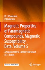 Télécharger le livre :  Magnetic Properties of Paramagnetic Compounds, Magnetic Susceptibility Data, Volume 5
