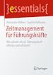 Télécharger le livre :  Zeitmanagement für Führungskräfte