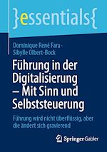 Télécharger le livre :  Führung in der Digitalisierung – Mit Sinn und Selbststeuerung