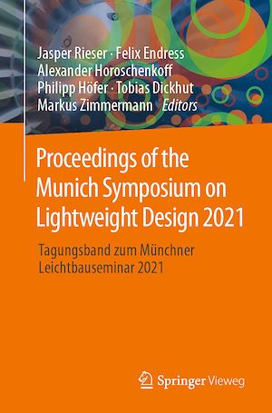 Téléchargez le livre :  Proceedings of the Munich Symposium on Lightweight Design 2021