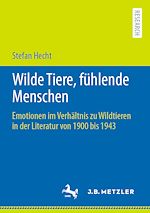 Download this eBook Wilde Tiere, fühlende Menschen