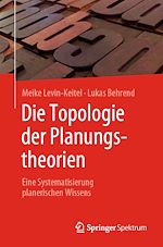 Télécharger le livre :  Die Topologie der Planungstheorien