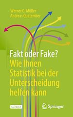 Télécharger le livre :  Fakt oder Fake? Wie Ihnen Statistik bei der Unterscheidung helfen kann