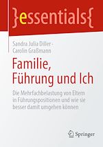 Télécharger le livre :  Familie, Führung und Ich