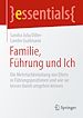 Télécharger le livre :  Familie, Führung und Ich