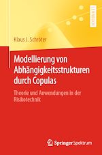 Télécharger le livre :  Modellierung von Abhängigkeitsstrukturen durch Copulas
