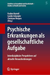 Télécharger le livre :  Psychische Erkrankungen als gesellschaftliche Aufgabe