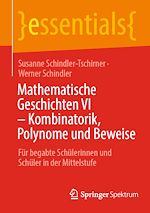 Télécharger le livre :  Mathematische Geschichten VI – Kombinatorik, Polynome und Beweise