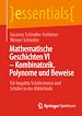 Télécharger le livre :  Mathematische Geschichten VI – Kombinatorik, Polynome und Beweise