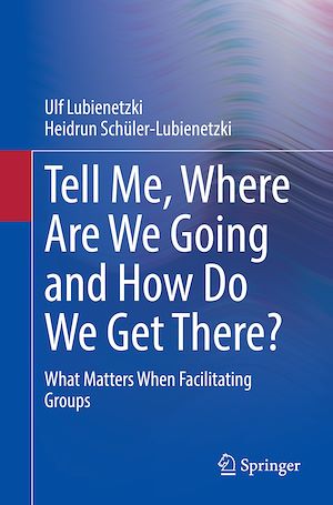 Téléchargez le livre :  Tell Me, Where Are We Going and How Do We Get There?