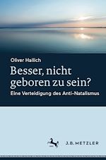 Download this eBook Besser, nicht geboren zu sein?