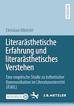 Download this eBook Literarästhetische Erfahrung und literarästhetisches Verstehen
