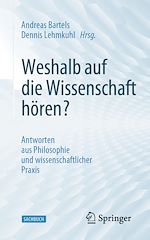 Télécharger le livre :  Weshalb auf die Wissenschaft hören?