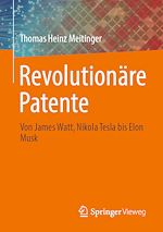Télécharger le livre :  Revolutionäre Patente