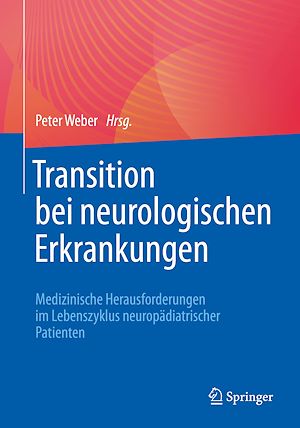 Téléchargez le livre :  Transition bei neurologischen Erkrankungen