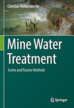 Télécharger le livre :  Mine Water Treatment – Active and Passive Methods