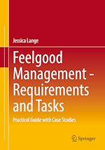 Télécharger le livre :  Feelgood Management - Requirements and Tasks