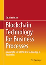 Download this eBook Blockchain Technology for Business Processes