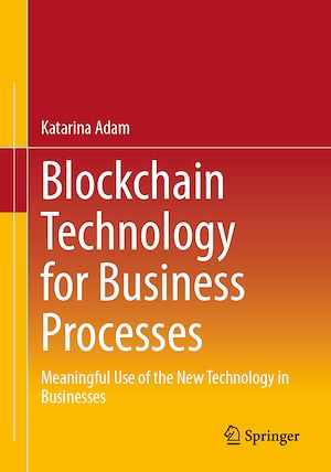 Download the eBook: Blockchain Technology for Business Processes