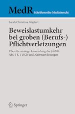Télécharger le livre :  Beweislastumkehr bei groben (Berufs-)Pflichtverletzungen