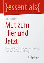 Télécharger le livre :  Mut zum Hier und Jetzt