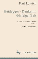 Télécharger le livre :  Karl Löwith: Heidegger – Denker in dürftiger Zeit