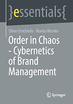 Télécharger le livre :  Order in Chaos - Cybernetics of Brand Management
