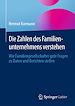 Télécharger le livre :  Die Zahlen des Familienunternehmens verstehen