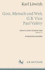 Download this eBook Karl Löwith: Gott, Mensch und Welt – G.B. Vico – Paul Valéry