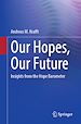 Télécharger le livre :  Our Hopes, Our Future
