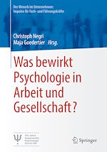 Télécharger le livre :  Was bewirkt Psychologie in Arbeit und Gesellschaft?
