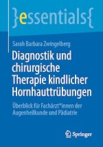 Télécharger le livre :  Diagnostik und chirurgische Therapie kindlicher Hornhauttrübungen