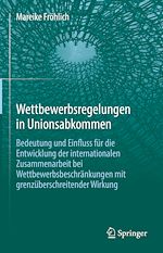 Télécharger le livre :  Wettbewerbsregelungen in Unionsabkommen