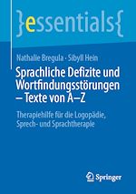 Télécharger le livre :  Sprachliche Defizite und Wortfindungsstörungen – Texte von A-Z