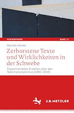 Download this eBook Zerborstene Texte und Wirklichkeiten in der Schwebe