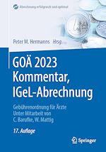 Télécharger le livre :  GOÄ 2023 Kommentar, IGeL-Abrechnung