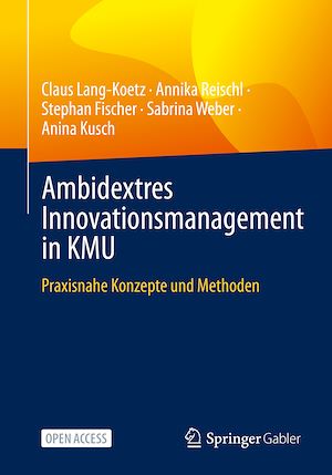 Téléchargez le livre :  Ambidextres Innovationsmanagement in KMU