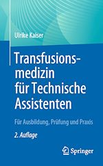 Télécharger le livre :  Transfusionsmedizin für Technische Assistenten