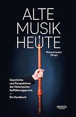 Download this eBook Alte Musik heute