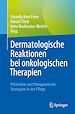 Télécharger le livre :  Dermatologische Reaktionen bei onkologischen Therapien