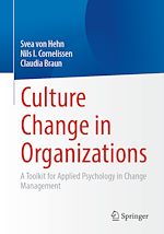 Télécharger le livre :  Culture Change in Organizations