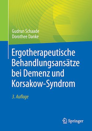 Téléchargez le livre :  Ergotherapeutische Behandlungsansätze bei Demenz und Korsakow-Syndrom