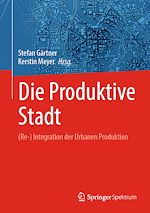 Télécharger le livre :  Die Produktive Stadt