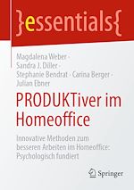 Télécharger le livre :  PRODUKTiver im Homeoffice