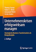 Télécharger le livre :  Unternehmenskrisen erfolgswirksam managen