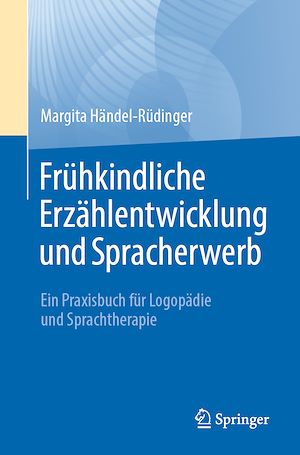 Téléchargez le livre :  Frühkindliche Erzählentwicklung und Spracherwerb