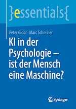 Télécharger le livre :  KI in der Psychologie - ist der Mensch eine Maschine?