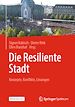 Télécharger le livre :  Die Resiliente Stadt