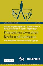 Télécharger le livre :  Rhetoriken zwischen Recht und Literatur