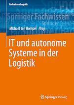 Download this eBook IT und autonome Systeme in der Logistik